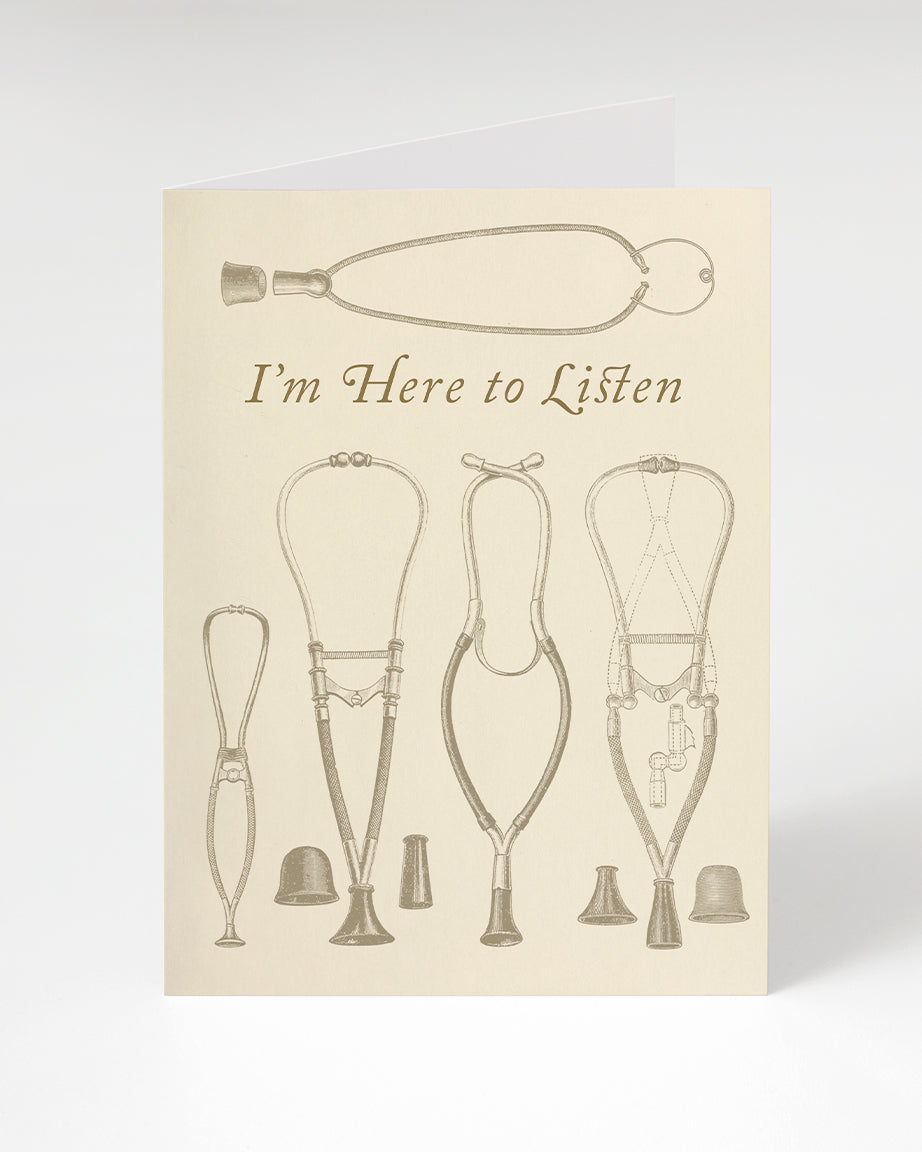 Stethoscope Here to Listen Greeting Card