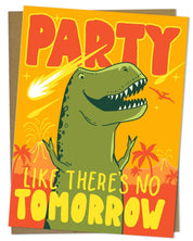 Party Like There's No Tomorrow: T-Rex Card Cognitive Surplus