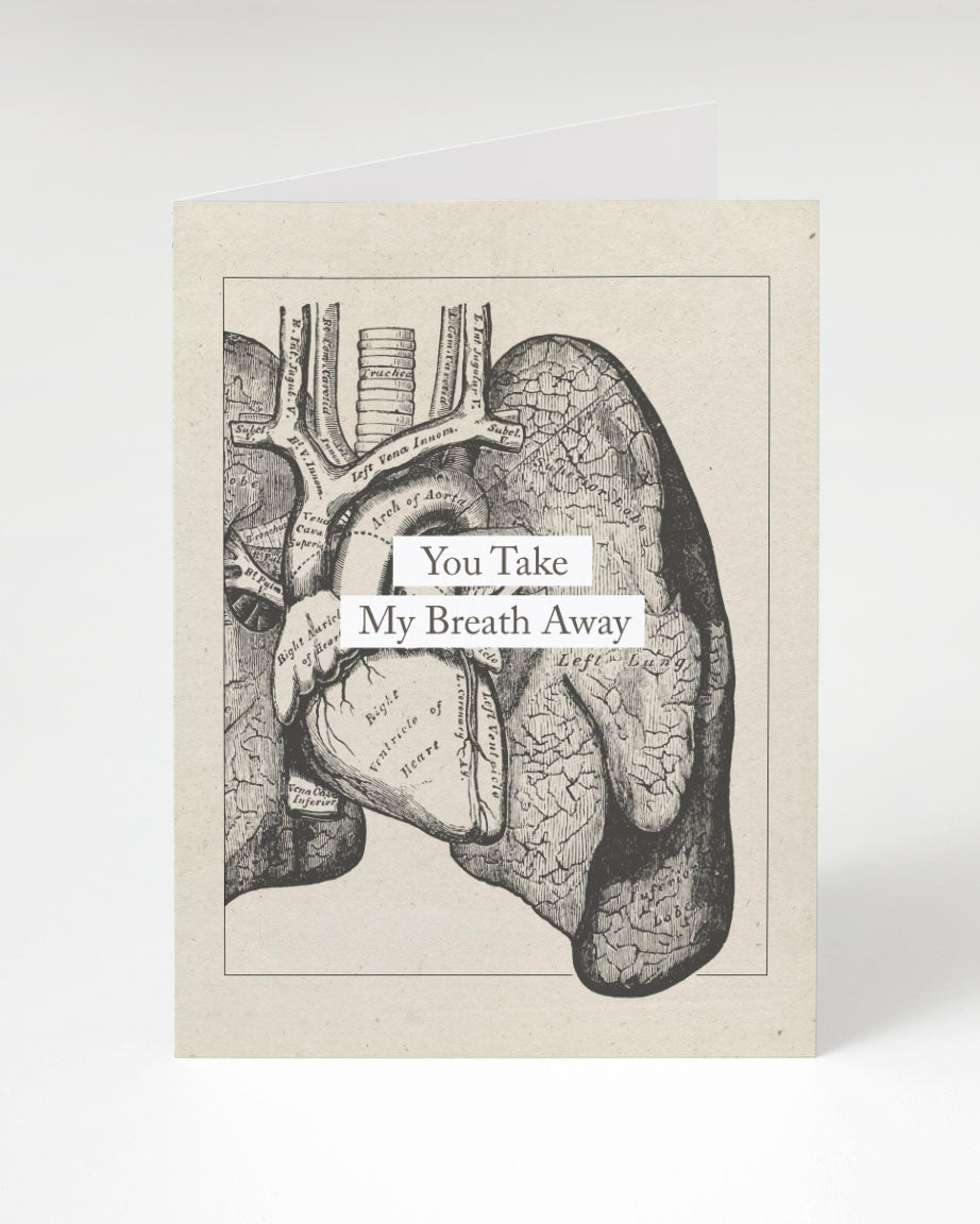 You Take My Breath Away: Anatomy Love Card
