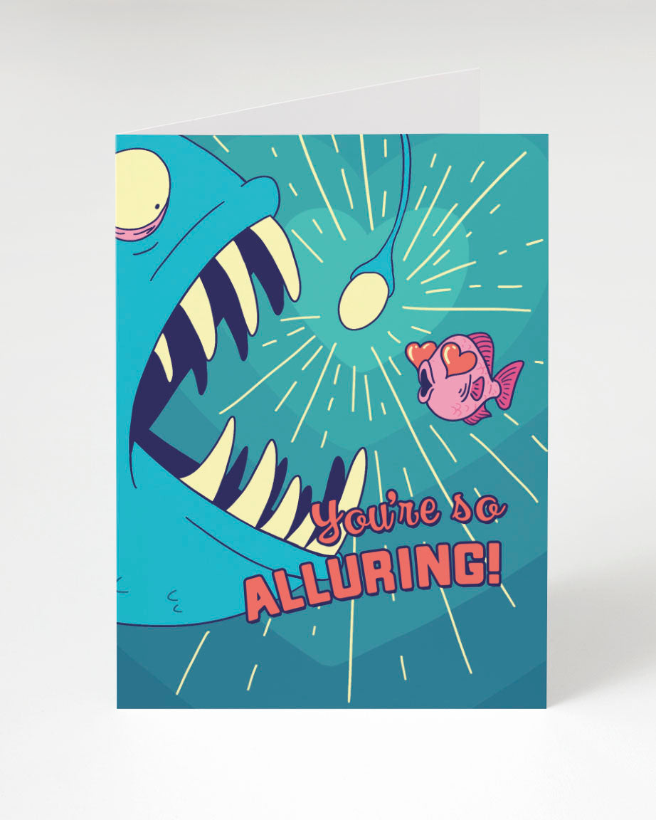 You're So Alluring Greeting Card
