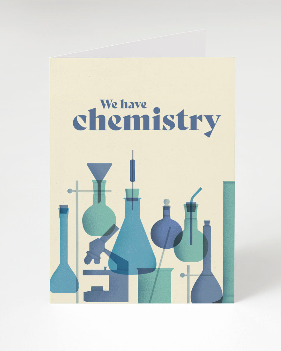 We Have Chemistry Greeting Card