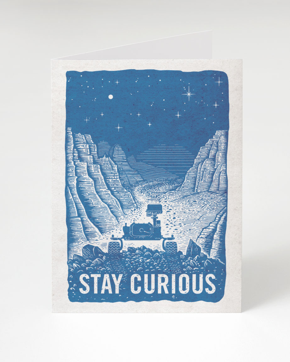 Stay Curious Greeting Card